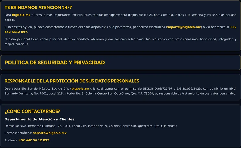 Bloque "Te brindamos atención 24/7" de la página Quiénes somos de Big Bola, junto con la sección ¿Cómo contactarnos? del Departamento de Atención a Clientes en Querétaro